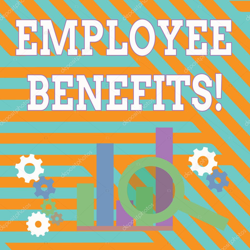 Text sign showing Employee Benefits. Conceptual photo payments made to employees beyond the scope of wages Magnifying Glass Over Bar Column Chart beside Cog Wheel Gears for Analysis.