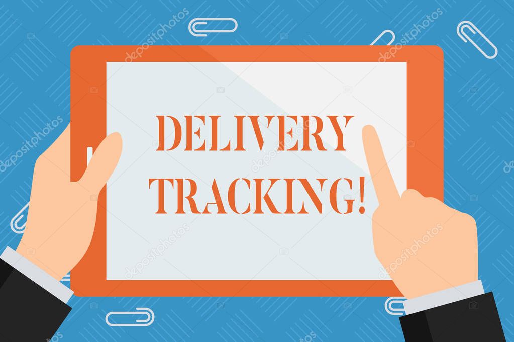 Conceptual hand writing showing Delivery Tracking. Business photo showcasing the process of localizing shipping containers and mails Hand Holding Pointing Touching Color Tablet White Screen.
