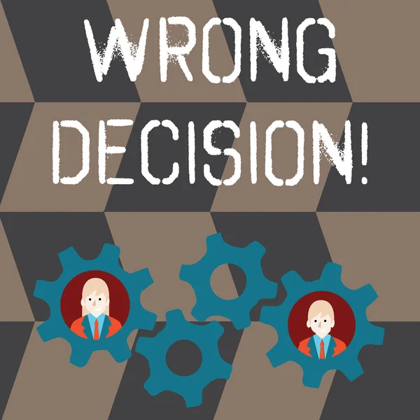 Handwriting text Wrong Decision. Concept meaning Action or conduct inflicting harm without due provocation Two Business People Each Inside Colorful Cog Wheel Gears for Teamwork Event.