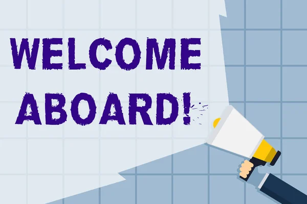 Conceptual hand writing showing Welcome Aboard. Business photo text something that you say when someone is gets on a ship Hand Holding Megaphone with Beam Extending the Volume Range.