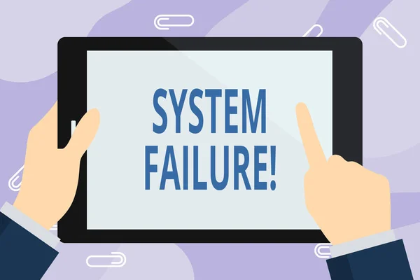 Handwriting text writing System Failure. Concept meaning Occur because of a hardware failure or a software issue Businessman Hand Holding, Pointing and Touching Colorful Tablet Blank Screen.