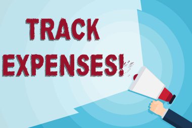 Word writing text Track Expenses. Business concept for keep a close eye on how things are tracking to budget Hand Holding Megaphone with Blank Wide Beam for Extending the Volume Range. clipart