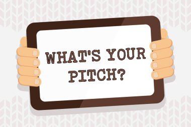 El yazısı metin yazma Ne S Your Pitch soru. Gadget'ın Arkasından Boş Ekranel Ses veya müzik tonu Renk Tablet Smartphone özelliği hakkında soran kavram anlamı.