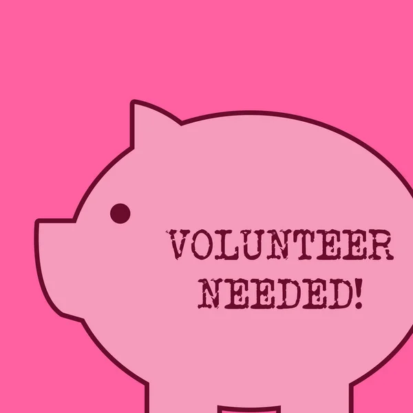 Text sign showing Volunteer Needed. Conceptual photo need work for organization without being paid.