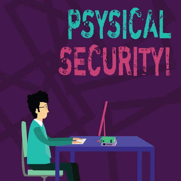 Handwriting text Physical Security. Concept meaning designed to deny unauthorized access to facilities Businessman Sitting Straight on Chair Working on Computer and Books on Table. — Stock Photo, Image