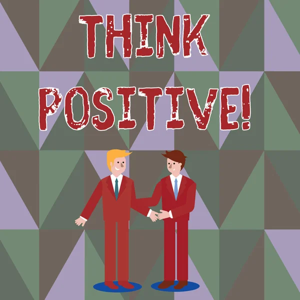 Escrever uma nota mostrando Think Positive. Foto de negócios mostrando para acreditar que você vai ser bem sucedido em seu objetivo Empresários Sorrindo e cumprimentando uns aos outros por Handshaking . — Fotografia de Stock