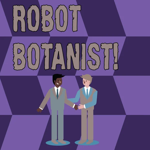 Scrittura concettuale a mano che mostra Robot Botanist. Business photo showcase Metodi per l'identificazione automatica delle specie botaniche Imprenditori Sorridenti e salutati stringendosi la mano . — Foto Stock