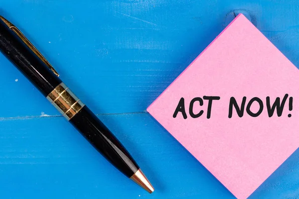 Writing note showing Act Now. Business photo showcasing do not hesitate and start working or doing stuff right away. — 스톡 사진