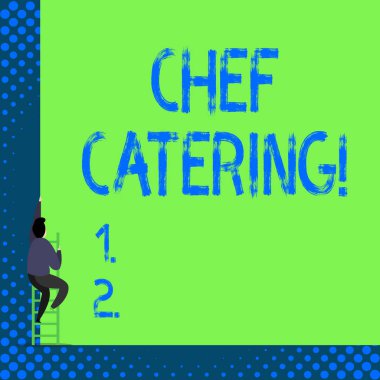 El yazısı metin Chef Catering. Kavram anlamı Çeşitli etkinlikler için hizmet, yiyecek ve içecek sağlar.
