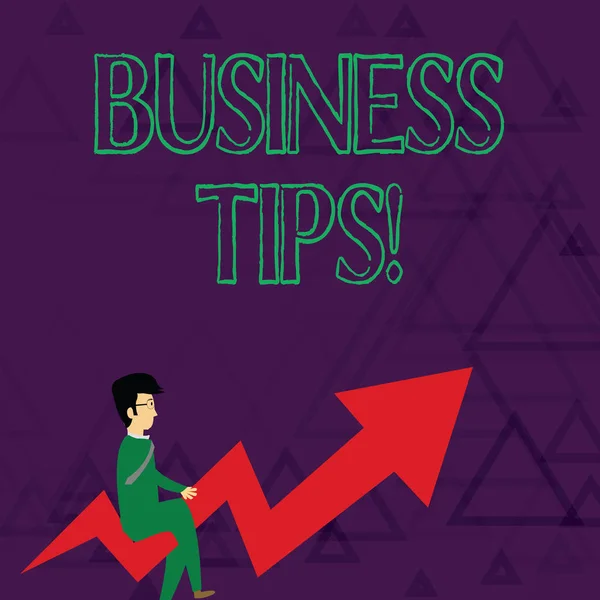 Writing note showing Business Tips. Business photo showcasing tricks or ideas on how to start or run a small business Businessman with Eyeglasses Riding Crooked Arrow Pointing Up.