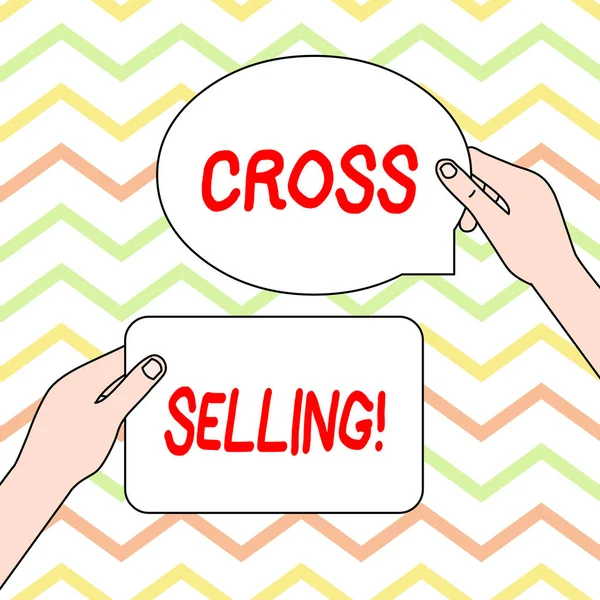 Conceptual hand writing showing Cross Selling. Business photo text to sell complementary products to an existing customer.