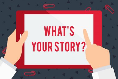 El yazısı metin Ne S Your Story Soru. Kavramı onun geçmiş yaşam eylemleri kariyer veya olaylar İşadamı El Holding, İşaret ve Dokunmadan Renkli Tablet Boş hakkında gösteren soran anlamı
