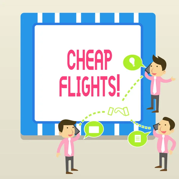 Word writing text Cheap Flights. Business concept for costing little money or less than is usual or expected airfare. — Stock Photo, Image