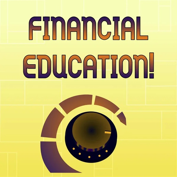 Handwriting text Financial Education. Concept meaning education and understanding of various financial areas Volume Control Metal Knob with Marker Line and Colorful Loudness Indicator.