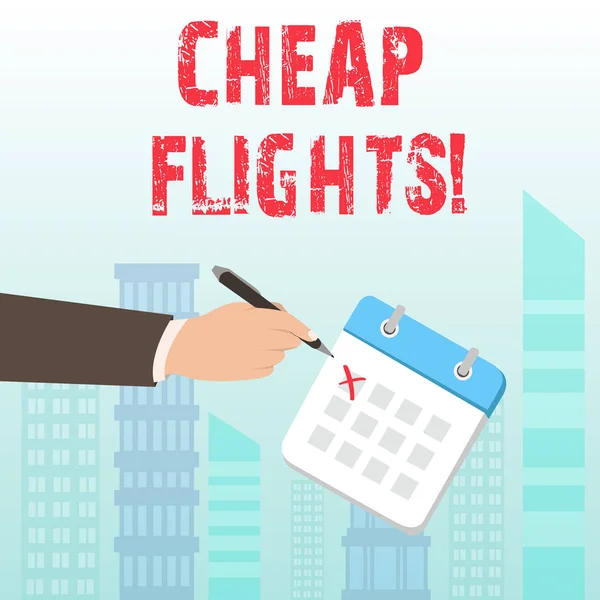Word writing text Cheap Flights. Business concept for costing little money or less than is usual or expected airfare.