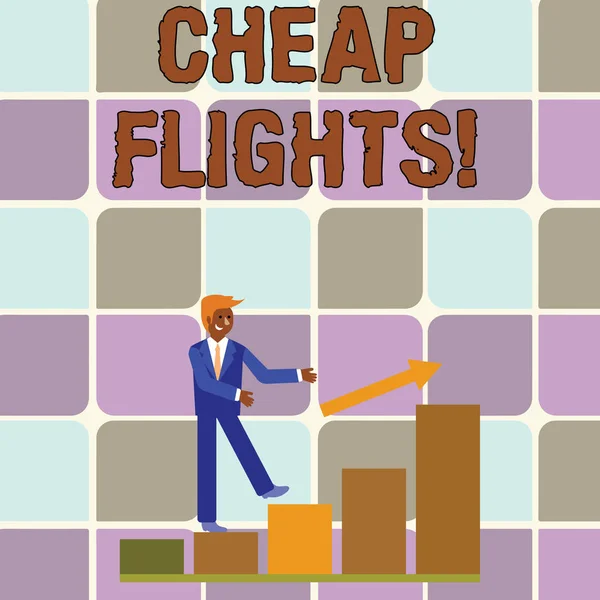 Handwriting text writing Cheap Flights. Concept meaning costing little money or less than is usual or expected airfare Smiling Businessman Climbing Colorful Bar Chart Following an Arrow Going Up. — Stock Photo, Image