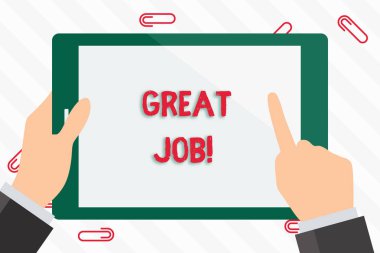 Büyük İş'i gösteren bir metin işareti. Kavramsal fotoğraf onlar çok iyi Işadamı El Tutma, İşaret ve Renkli Tablet Boş Ekran Dokunmadan yapmış bir şey için birini öven kullanılır.