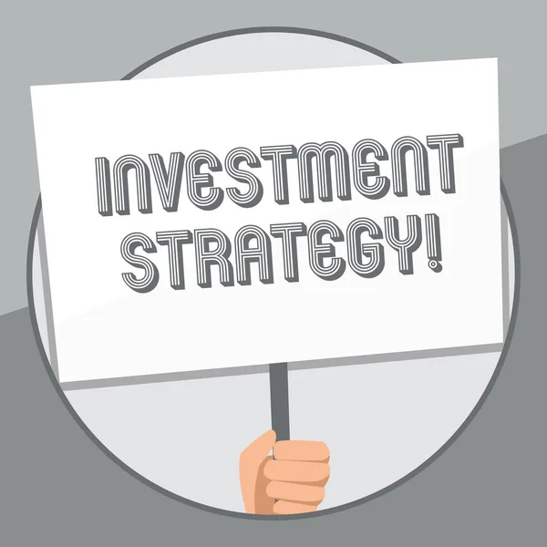 Word writing text Investment Strategy. Business concept for the systematic plan to allocate investable assets Hand Holding Blank White Placard Supported by Handle for Social Awareness. — 스톡 사진