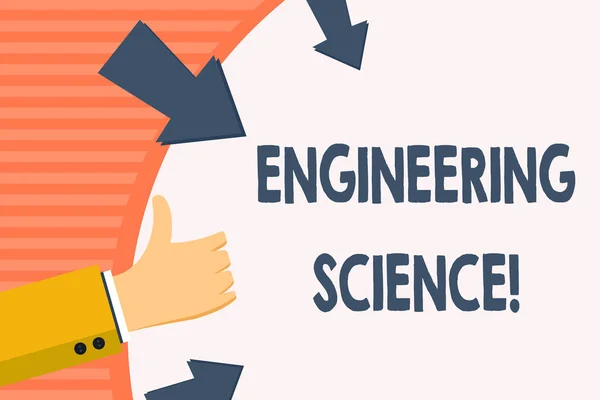 Text-Engineering-Wissenschaften. Business-Konzept für den Umgang mit physikalischen und mathematischen Grundlagen der Engineering-Hand gestikuliert Daumen nach oben und hält auf Leerraum runde Form mit Pfeilen. — Stockfoto