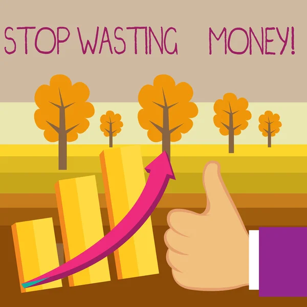 Fogalmi kézzel írásban mutatja stop pazarlás Money. Üzleti fotó szöveges advicing bemutató vagy csoport kezdeni megtakarítás és használja bölcsen. — Stock Fotó