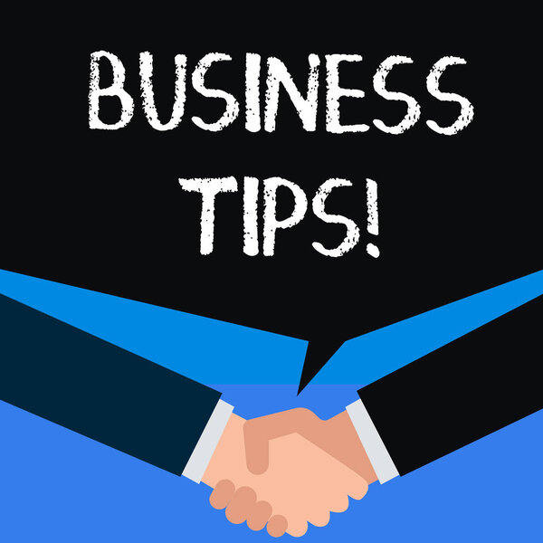 Writing note showing Business Tips. Business photo showcasing tricks or ideas on how to start or run a small business.