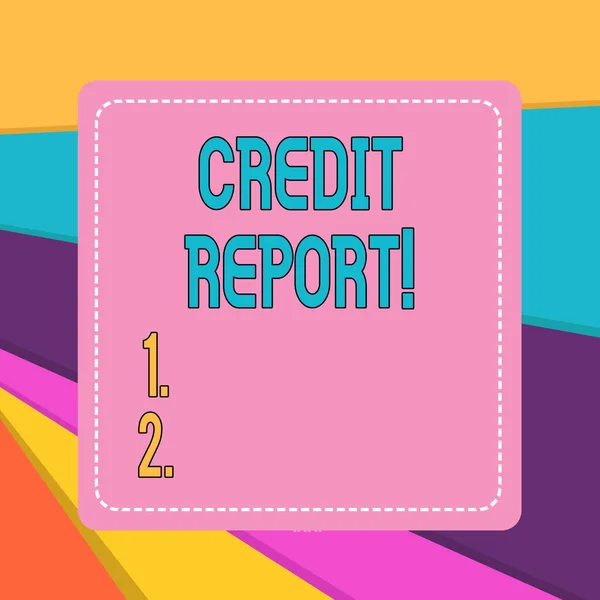 Parola di scrittura del testo Credit Report. Business concept per esso è la relazione dettagliata di un individuo s è la storia del credito . — Foto Stock