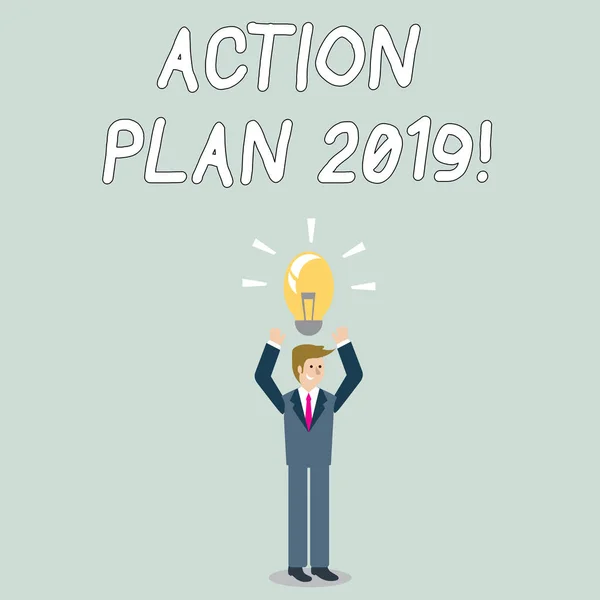 Word writing text Action Plan 2019. Business concept for proposed strategy or course of actions for current year Businessman Standing Raising Arms Upward with Lighted Bulb Icon on his Head.