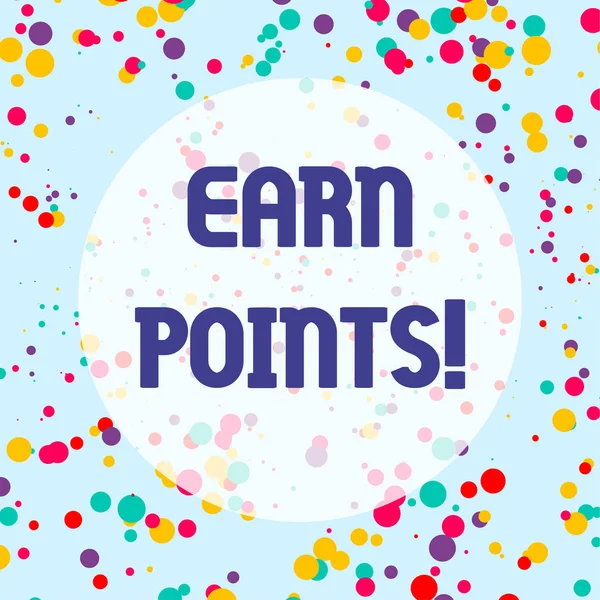 Conceptual hand writing showing Earn Points. Business photo showcasing collecting scores in order qualify to win big prize.