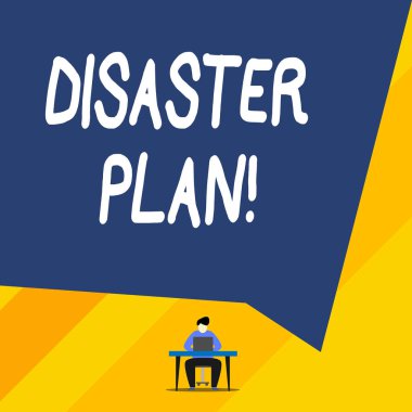 Conceptual hand writing showing Disaster Plan. Business photo showcasing outlines how an organization responds to an unplanned event. clipart