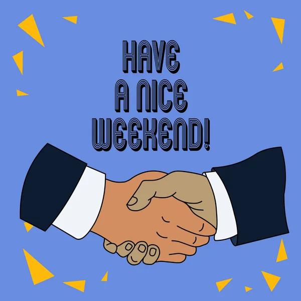 Writing note showing Have A Nice Weekend. Business photo showcasing wishing someone that something nice happen holiday. — Stock Photo, Image