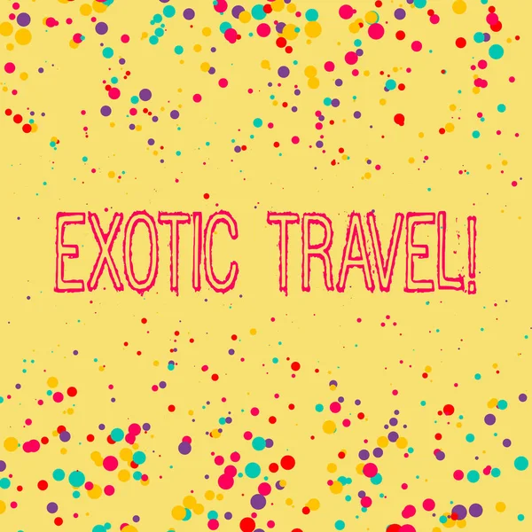 Szóírás szöveg Egzotikus utazás. Üzleti koncepció szokatlan helyekre vagy ismeretlen helyre történő utazáshoz. — Stock Fotó