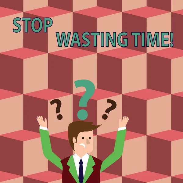 Writing note showing Stop Wasting Time. Business photo showcasing advising demonstrating or group start planning and use it wisely Businessman Raising Both Arms with Question Marks Above Head. — ストック写真