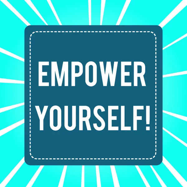 El yazısı metin Empower Yourself. Yaşam hedeflerimizi kontrol altına almak ve seçimler yapmak anlamına gelen kavram. — Stok fotoğraf