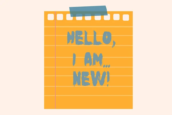 Escribiendo nota que muestra Hello I Am New. Exhibición de fotos de negocios saludo usado o comenzar una conversación telefónica . —  Fotos de Stock