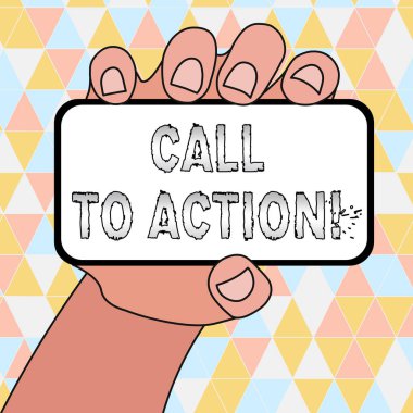 El yazısı metin yazma Call To Action. Kavram anlamı exhortation problem ile amaç ulaşmak için bir şeyler yapmak.