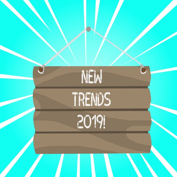 Schreiben Notiz zeigt neue Trends 2019. business photo präsentiert allgemeine Richtung, in die sich etwas entwickelt. — Stockfoto