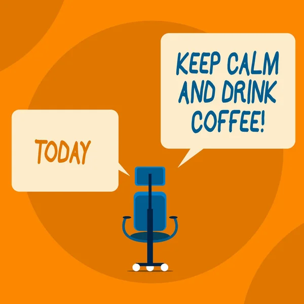 写便条，说明保持冷静，喝咖啡。 商务图片展示鼓励展示享受咖啡因饮料和放松. — 图库照片