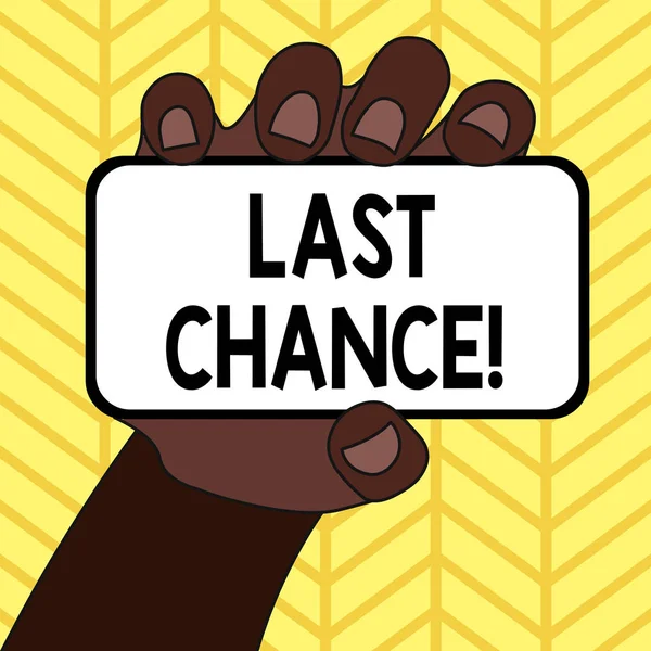 Manuscrito de texto escrevendo Last Chance. Conceito que significa oportunidade final para alcançar ou adquirir algo que você quer . — Fotografia de Stock