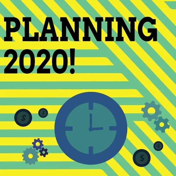Planlama 2020 gösteren kavramsal el yazısı. Saat, Dişli Tekerlek Dişliler ve Dolar gelecek yıl Zaman Yönetimi Simgeleri için planlar yapma İş fotoğraf metin süreci. — Stok fotoğraf