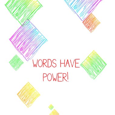 Sözcüklerin Güç Olduğunu gösteren not yazma. Onlar zarar veya zarar birine zarar yardımcı olmak için yeteneğine sahip olarak İş fotoğraf vitrin.