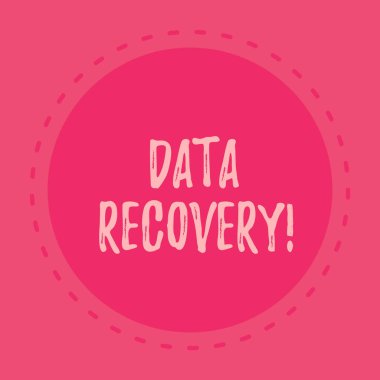 El yazısı metin yazma Veri Kurtarma. Kavram anlamı, ulaşılamayan kayıp veya bozuk verileri kurtarma süreci.