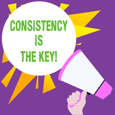 Writing note showing Consistency Is The Key. Business photo showcasing by Breaking Bad Habits and Forming Good Ones. clipart