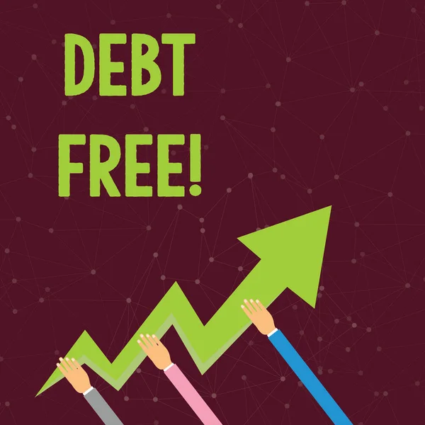 Handwriting text Debt Free. Concept meaning does not owning any money or things to any individual or companies Three Hands Holding Colorful Zigzag Lightning Arrow Pointing and Going Up.