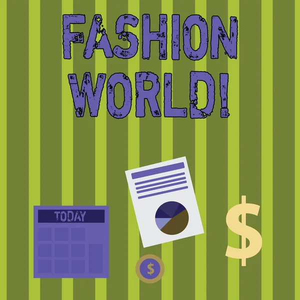 Writing note showing Fashion World. Business photo showcasing world that involves styles of clothing and appearance Dollar Investment in Gold and Presenting Data thru Pie Chart. — Stock Photo, Image