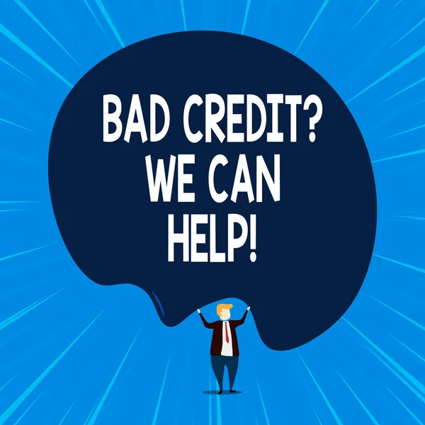Writing note showing Bad Credit Question We Can Help. Business photo showcasing offering help after going for loan then rejected.