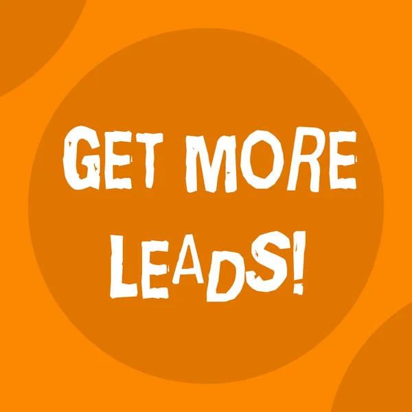 Escritura a mano conceptual mostrando Get More Leads. Iniciación de texto fotográfico comercial interés del consumidor o productos o servicios de consulta . — Foto de Stock