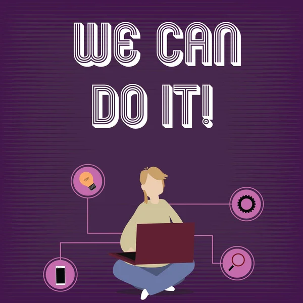 Text sign showing We Can Do It. Conceptual photo see yourself as powerful capable demonstrating Woman Sitting Crossed Legs on Floor Browsing the Laptop with Technical Icons.