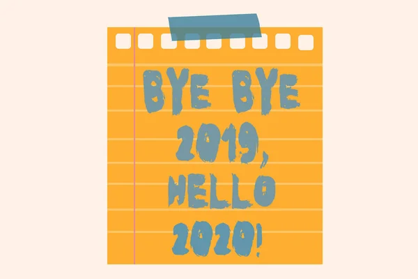 Запис Примітка з відображенням побачення 2019 Hello 2020. Бізнес-фото демонстрації попрощатися з минулим роком і вітаючи ще один хороший. — стокове фото