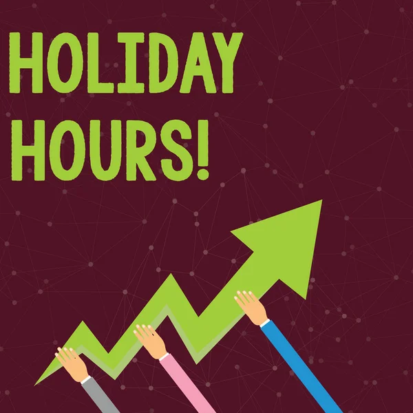 Handwriting text Holiday Hours. Concept meaning Overtime work on for employees under flexible work schedules Three Hands Holding Colorful Zigzag Lightning Arrow Pointing and Going Up.