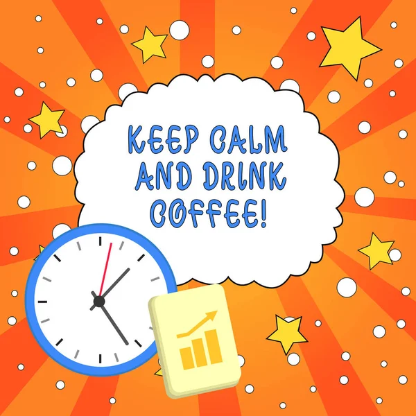 Sinal de texto mostrando Mantenha a calma e beba café. Foto conceitual incentivar a demonstração para desfrutar de bebida de cafeína e relaxar . — Fotografia de Stock
